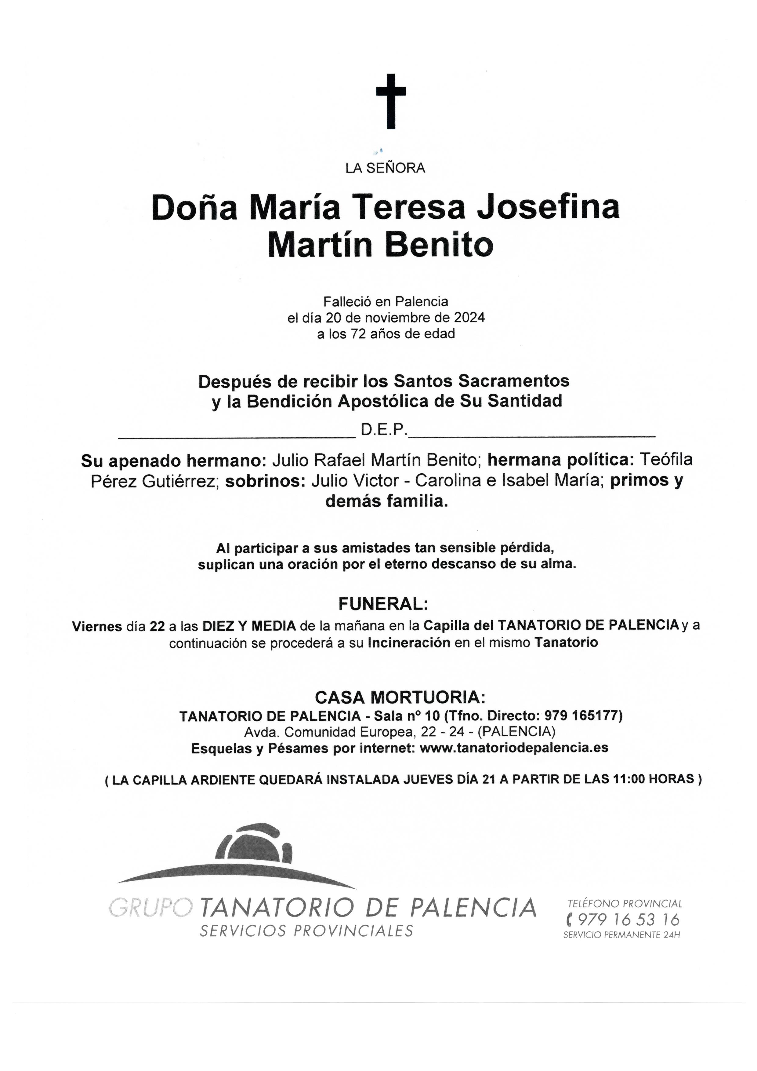 LA SEÑORA DOÑA MARÍA TERESA JOSEFINA MARTÍN BENITO